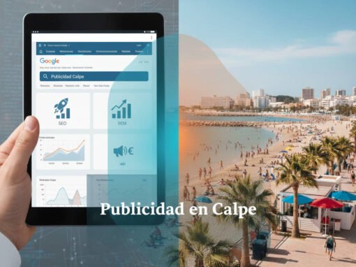 Publicidad en Calpe: Estrategias Efectivas para Tu Negocio