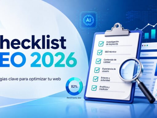 Checklist SEO 2026: Estrategias Clave para Optimizar tu Web Checklist SEO 2026: Estrategias Clave para Optimizar tu Web